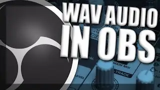 How To Record WAV Audio In OBS Studio - Get Better Quality Sound From Your Videos