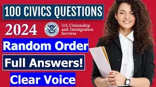 2024 - 100 Civics Questions Random (2008 version) for the US Citizenship Test (2X)