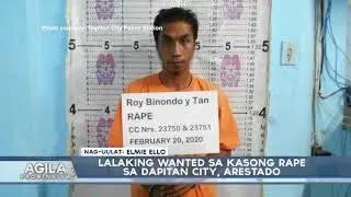 Lalaking wanted sa kasong rape sa Dapitan City, arestado