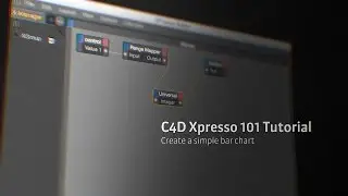 C4D Tutorial:  Xpresso 101 Making a Simple Bar Graph