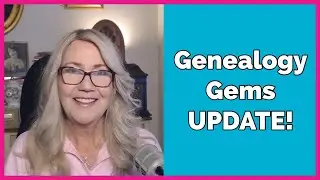 Quick Genealogy Gems Update with Lisa Louise Cooke