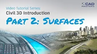 Civil 3D Tutorial 2: Surfaces