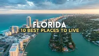 10 Best Places to Live in Florida - Top Picks for 2024