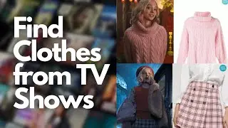 Find Clothes from your Favorite TV shows - Stranger Things, Wednesday, Modern Family