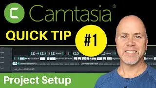 3 Steps to Setting up Camtasia Project Properly