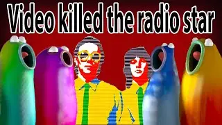 Blob Opera - Video killed the radio star - Buggles