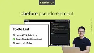 ::before pseudo-element selector -  🚀 Exercise