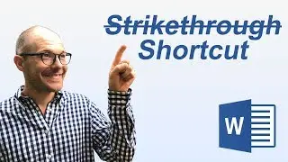 Strikethrough in Word w/ Keyboard Shortcuts