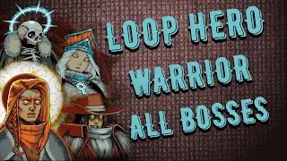 Loop Hero - Воин вампир против всех Боссов | Гайд по игре