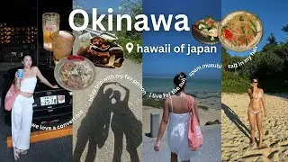 Okinawa birthday trip - in my lover girl era