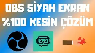 OBS STUDİO SİYAH EKRAN SORUNU %100 KESİN ÇÖZÜM [2020]