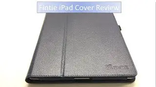 Best iPad Cover?: Fintie IPad Cover Unboxing/Review