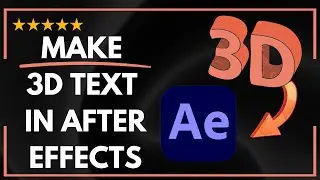 ✅ How to MAKE 3D TEXT IN AFTER EFFECTS - FULL GUIDE 🚀✨😱✅