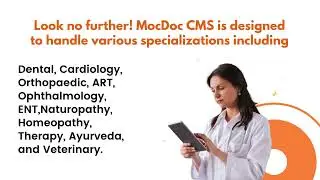 Revamp Clinic Ops with Clinic Management Software | MocDoc CMS - Online Demo