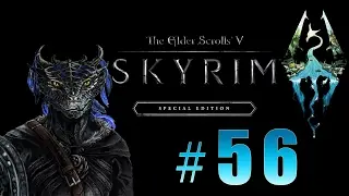 Прохождение The Elder Scrolls V: Skyrim Special Edition (Remastered) - Древний Свиток #56