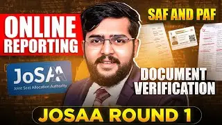 JOSAA 2024 Round 1 Seat Allotment Result | Cut Off | Online Reporting & Document Verification