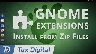 How To Install GNOME Extensions with Zip Files