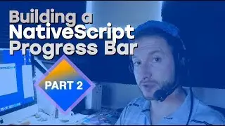 Building an Animated NativeScript Progress Bar (Part 2)