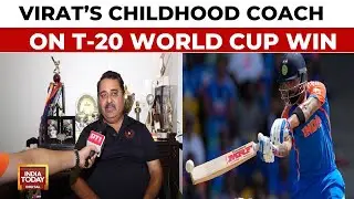 Virat Showed His Class In Final, Proved Why He Is King: Rajkumar Sharma, Virats Childhood Coach