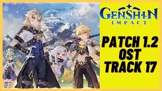 Genshin Impact Patch 1.2 OST (Original Soundtrack) - Track 17 (Dragonspine New OST)