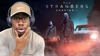 Watching *THE STRANGERS CHAPTER 1* Made Me REGRET booking that AIRBNB In WOODS!