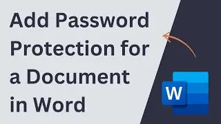 How to Add Password protection for a Document in Word