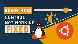 How To Fix The Screen Brightness Problem on Ubuntu 22.04 LTS *SOLVED*