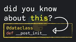 Python Dataclasses Are Even More AWESOME With: "__post_init__"