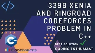 339B Xenia and Ringroad codeforces problem in c++ | Xenia and Ringroard codeforces solution