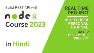 Build REST API Using NodeJS & Express 2023 | Day 12 -  Deploy Our Project 