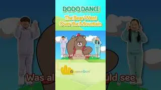 The Bear Went Over the Mountain | Dance Along | Nursery Rhymes | Kids Rhymes | DODO ABC