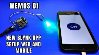 How to install the new Blynk app | WeMos D1 ESP8266 with Blynk app | how to light led