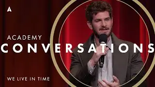 'We Live In Time’ with Andrew Garfield | Academy Conversations