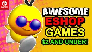 10 AWESOME Nintendo Switch EShop Games Under 2 Dollars!