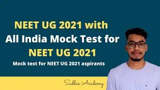 Get ready for NEET UG 2021 with All India Mock Test for NEET UG | Mock test for NEET UG 2021