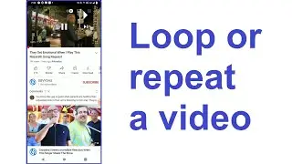 How To Loop/Repeat YouTube Videos on Mobile