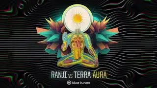 Ranji Vs TERRA - Aura