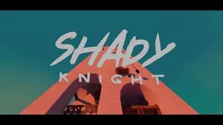 ещё одна демка (Shady Knight)