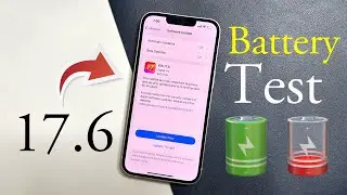 iOS 17.6 Battery Test | iOS 17.6 Battery Drain | iOS 17.6 Battery Life | iOS 17.6 Battery |