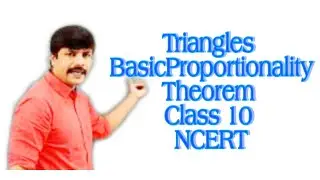 Triangles Basic Proportionality Theorem Class 10 NCERT