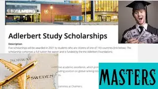 2022~2023 Adlerbert Study Scholarships at Chalmers Uni of Tech in SWEDEN for international students