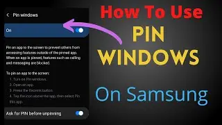 How To Enable/Disable Pin Windows Hidden Feature On Samsung A30s,Samsung Pin Windows