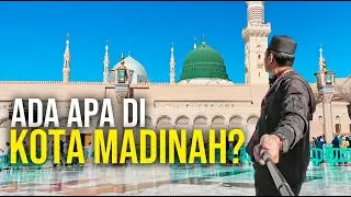 Tempat menarik di MADINAH - Aku bawak Bini honeymoon pergi UMRAH