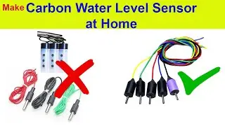 How To Make Water Level Carbon Sensor | Water Level Sensor | Carbon Water Sensor