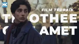 Pesona Aktor Beautiful Boy Idola Milenial | 9 Film Terbaik Timothée Chalamet