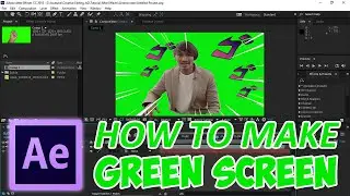 Cara Edit Green Screen Di Adobe After Effects - Tutorial After Effects