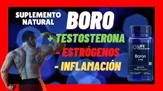 💊 BORO, el SUPLEMENTO NATURAL que AUMENTA la TESTOSTERONA ✅DEMOSTRADO 💯