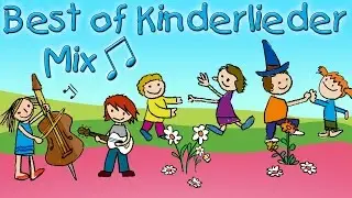 Der Best of Kinderlieder Mix - Für jeden was dabei! || Kinderlieder