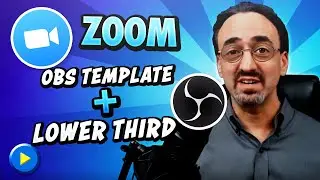 OBS Template for Zoom - (Lower Third)