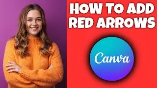 How To Add A Red Arrow In Canva | Canva Tutorial